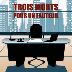 Trois morts pour un fauteuil couverture